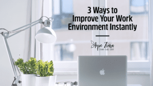 improve work environment